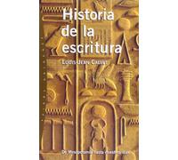 Historia de la escritura: De Mesopotamia hasta nuestros días: 22 (Orígenes)