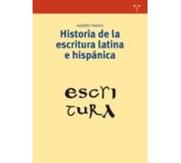 Historia De La Escritura Latina E Hispanica