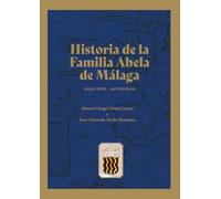 Historia de la Familia Abela de Málaga