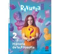 Historia De La Filosofia 2º Bachillerato Proyecto Revuela Ed Ed 2023 M