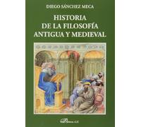 Historia de la filosofia antigua y medieval (Colección Textos de Filosofía)