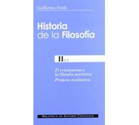 Historia De La Filosofía II (1º). El Cristianismo Y La Filosofía Patrística. Primera Escolástica: 190 (NORMAL)