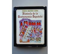 Historia de la gastronomía española / Manuel Martínez Llopis