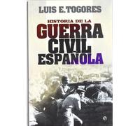 Historia de la Guerra Civil Española
