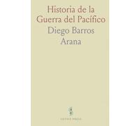 Historia de la Guerra del Pacífico