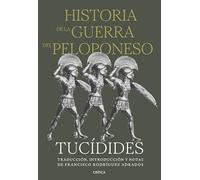 Historia de la guerra del Peloponeso: Traducción, introducción y notas de Francisco Rodríguez Adrados (Serie Mayor)