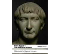 Historia de la Hispania romana (El libro de bolsillo - Historia)