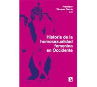 Historia De La Homosexualidad Femenina En Occidente