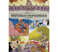 Historia de la humanidad en viñetas. China (ESPIRAL DIDACTICO)