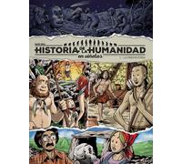 Historia de la humanidad en viñetas - 1. Prehist.: Prehistoria