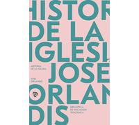 Historia de la Iglesia (Biblioteca de Iniciación Teológica)