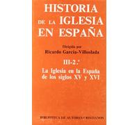 Historia de la Iglesia en España. III/2: La Iglesia en la España de los siglos XV-XVI: 3 (MAIOR)