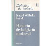 Historia de la Iglesia medieval (SIN COLECCION)