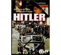 Historia De La II Guerra Mundial - Adolf Hitler: La Historia de Hitler Episodio I y II