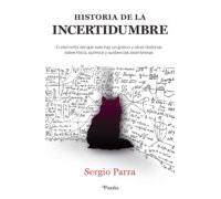 Historia De La Incertidumbre