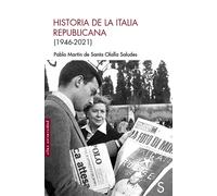 Historia de la Italia republicana: (1946-2021) (Sílex Universidad)