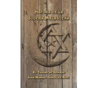 Historia de la Judería Malagueña: El tesoro de Sefarad Como detalle de singularidad se habla de los “marranos” o de “La perla de Sefarad” o de dichos comunes como…
