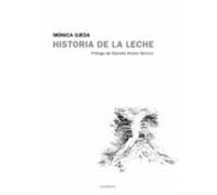 Historia De La Leche (ebook)