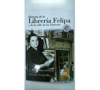 Historia de la librería Felipa y de la calle de los Libreros