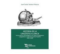 Historia de la lingüística clínica. De los aspectos antropológicos a los aspecto (Plural)