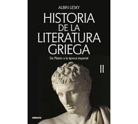 Historia de la literatura griega II (ENSAYOS GREDOS)
