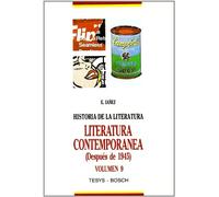Historia de la Literatura Universal: 9. Literatura contemporánea (Después de 1945) (SIN COLECCION)