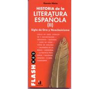 Historia De La Litteratura Espanola 2. Siglo De Oro Y Neoclasicismo