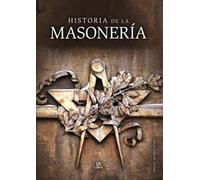 Historia de la Masonería