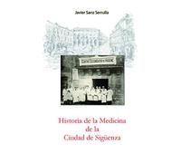 Historia de la medicina en la ciudad de Sigüenza: 4 (Proyecto Lucena)