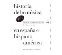 Historia De La Musica En España E Hispanoamerica (v.4)