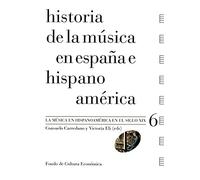 Historia de la música en España e Hispanoamérica, vol. 6. La música en Hispanoamérica en el siglo XIX