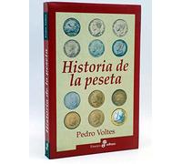 Historia de la peseta (Ensayo histórico)