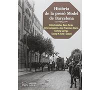 Història de la presó Model de Barcelona (2a. edició) Revisada i ampliada: 218 (Guimet)