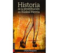 Historia de la prostitución en Euskal Herria (ORREAGA)