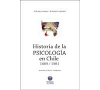 Historia De La Psicologia En Chile 1889-1981 - 2a Edición (ebook)