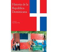 Historia de la República Dominicana (Historia de las Antillas)
