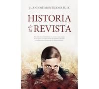 Historia de la revista: El teatro de variedades de nuestros padres