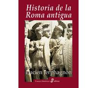 Historia de la Roma antigua (Ensayo histórico)