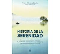 Historia de la serenidad