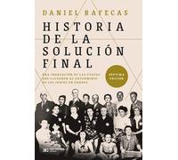 HISTORIA DE LA SOLUCION FINAL (EDICI?N 2021)