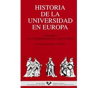 Historia de la Universidad en Europa. Vol. I. Las universidades en la Edad Media: 1