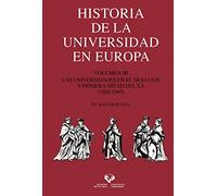 Historia de la Universidad en Europa. Volumen 3. Las universidades en el siglo X