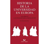 Historia De La Universidad En Europa. Volumen IV. Las Universidades A Partir De 1945 (SIN COLECCION)