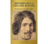 Historia De La Vida Del Buscón (a To Z Classics) (ebook)