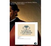 Historia De La Vida Del Buscón Don Pablos. Anexo Quevedo Y La Inquisic