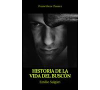 Historia De La Vida Del Buscón (prometheus Classics) (ebook)
