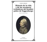 Historia de la vida y de las aventuras verdaderas del hombre pobre de Toggenburgo