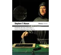 Historia de las ciencias, 1 | Stephen F. Mason
