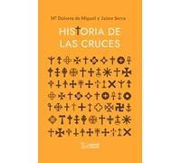 HISTORIA DE LAS CRUCES