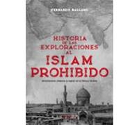 Historia de las exploraciones prohibidas en asia | Fernando Ballano Gonzalo